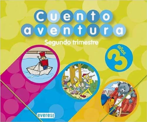 Stock image for Cuentoaventura 3 Aos. Segundo Trimestre: Educacin Infantil - 9788424188887 for sale by Hamelyn