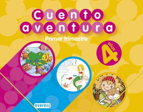 Stock image for Cuentoaventuras, Educacin Infantil, 4 aos. 1 trimestre for sale by medimops