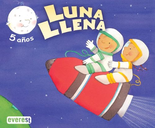 Stock image for LUNA LLENA 5 AOS. 1ER TRIMESTRE for sale by Librerias Prometeo y Proteo