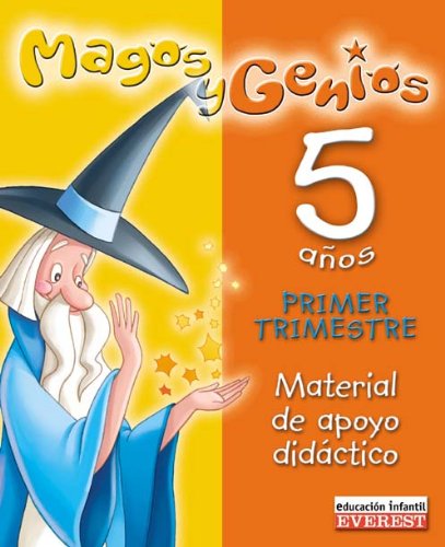 Magos y Genios 5 aÃ±os. Material de apoyo didÃ¡ctico: EducaciÃ³n Infantil (Proyecto Magos y Genios) (Spanish Edition) (9788424189402) by Everest