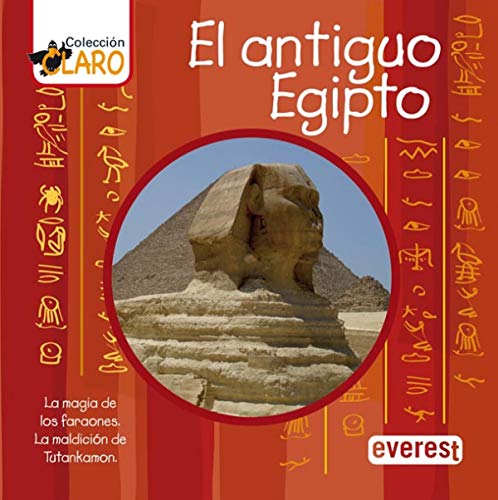 Stock image for El Antiguo Egipto: La magia de los faraones. La maldicin de Tutankamon (Coleccin Claro!) for sale by medimops