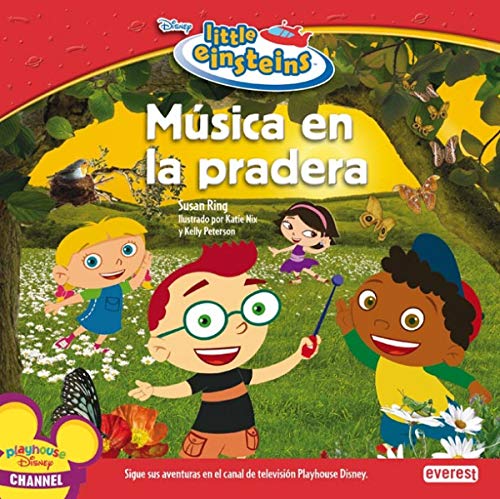 Beispielbild fr Little Einsteins. Msica en la pradera (Little Einsteins / Leer y aprender) zum Verkauf von medimops