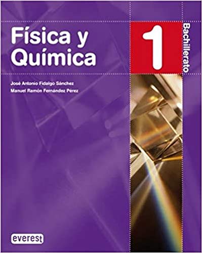 Stock image for Fsica y Qumica. 1 Bachillerato Fidalgo Snchez Jos Antonio; Fe for sale by Hamelyn