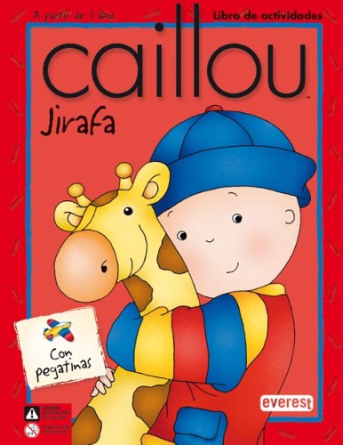 9788424196622: Jirafa (Diverlibros Caillou)