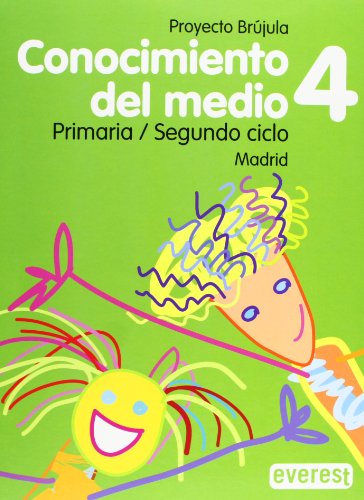 Imagen de archivo de Conocimiento del Medio. 4 Primaria. Proyecto Brjula. Madrid: Segundo Ciclo. a la venta por Buchpark