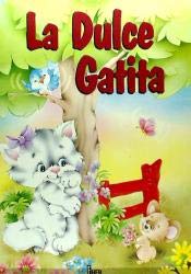 Imagen de archivo de La dulce gatita(9788424334079) a la venta por Iridium_Books