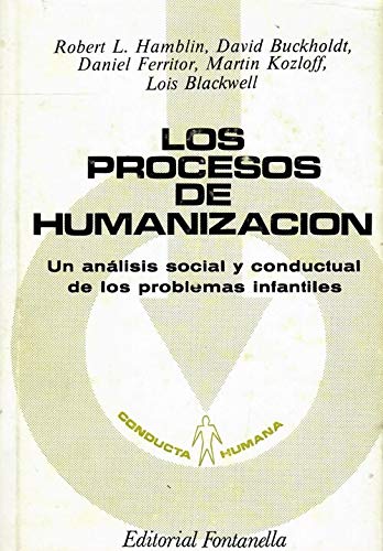 Stock image for Los procesos de humanizacin for sale by LibroUsado GRAN VA