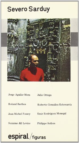 Beispielbild fr Severo Sarduy: Ensayos criticos sobre su obra (Spanish Edition) zum Verkauf von literal books