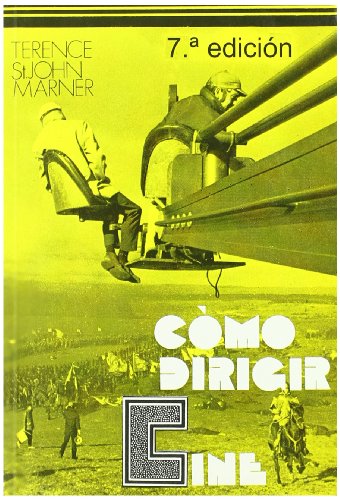 Cómo dirigir cine - Marner, Terence St. John