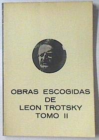 Beispielbild fr Obras escogidas de Len trotski. (t.2) zum Verkauf von medimops