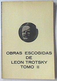 Imagen de archivo de Obras escogidas de Len trotski. (t.2) a la venta por medimops