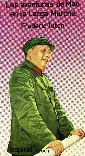 Aventuras de Mao en la larga marcha, (Las)