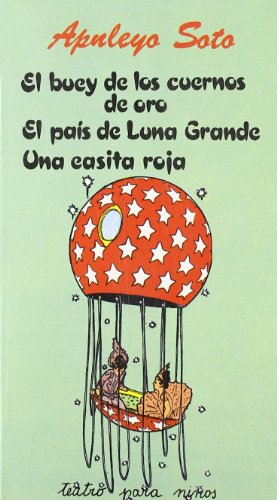 Beispielbild fr El buey de los cuernos de oro ; En el pas de Luna Grande zum Verkauf von AG Library