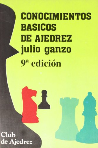 Imagen de archivo de Conocimientos bsicos del ajedrez (Club de Ajedrez, Band 1) a la venta por medimops