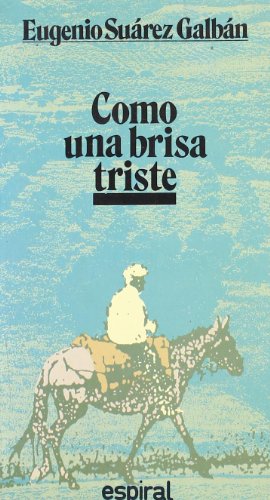 Beispielbild fr Como una brisa triste zum Verkauf von AG Library