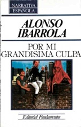 Imagen de archivo de Por mi grandísima culpa a la venta por Librería Alonso Quijano