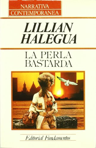 Beispielbild fr Perla Bastarda, la zum Verkauf von Hamelyn