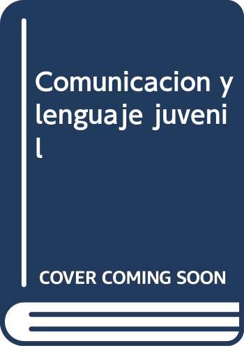 Stock image for COMUNICACION Y LENGUAJE JUVENIL for sale by Hilando Libros
