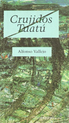 Imagen de archivo de CRUJIDOS / TUAT a la venta por KALAMO LIBROS, S.L.