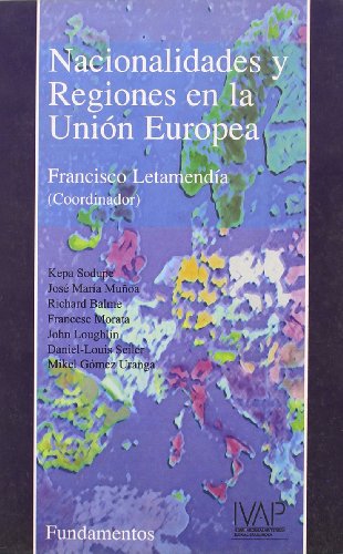 Stock image for Nacionalidades y regiones en la Unin Europea (Ciencia / Economa, poltica y sociologa, Band 226) for sale by medimops
