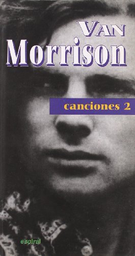 Beispielbild fr Canciones II de Van Morrison zum Verkauf von Revaluation Books