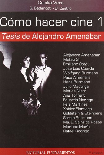 Stock image for Cmo hacer cine 1: Tesis, de Alejandro Amenbar for sale by medimops