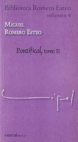 Beispielbild fr BIBLIOTECA ROMERO ESTEO, VOL. 4: PONTIFICAL, TOMO II zum Verkauf von KALAMO LIBROS, S.L.