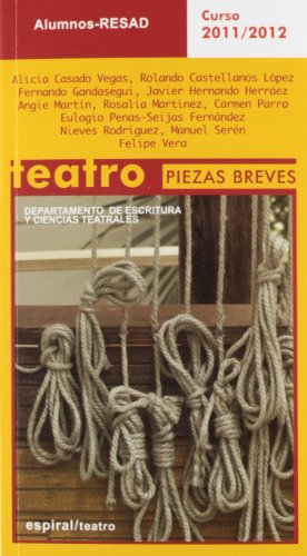 Imagen de archivo de PIEZAS BREVES, ALUMNOS RESAD CURSOS 2011/2012 a la venta por Librerias Prometeo y Proteo