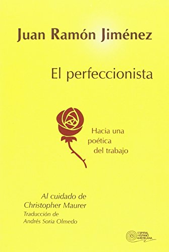 Imagen de archivo de EL PERFECCIONISTA. HACIA UNA POTICA DEL TRABAJO a la venta por KALAMO LIBROS, S.L.