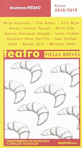 Imagen de archivo de TEATRO PIEZAS BREVES. CURSO 2018-2019 a la venta por KALAMO LIBROS, S.L.