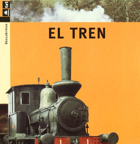 Stock image for El tren for sale by Iridium_Books