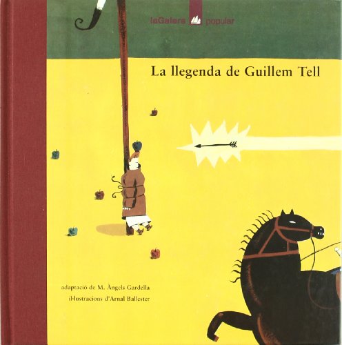 Stock image for La llegenda de Guillem Tell (Popular, Band 45) for sale by medimops