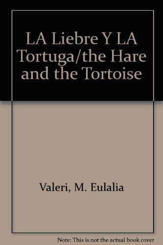 9788424615550: LA Liebre Y LA Tortuga/the Hare and the Tortoise