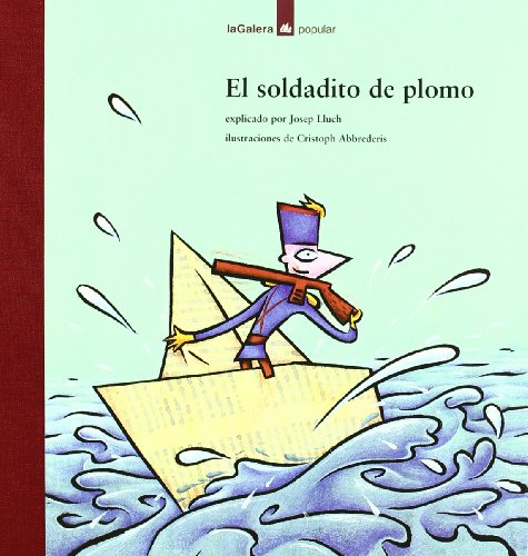 9788424619565: El soldadito de plomo (Popular)