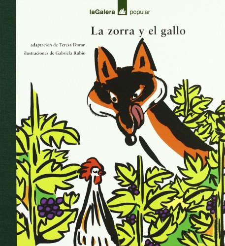 Beispielbild fr La zorra y el gallo zum Verkauf von Ammareal