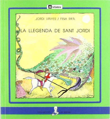 Imagen de archivo de La llegenda de sant Jordi (lletra de Vinyes, Jordi a la venta por Iridium_Books