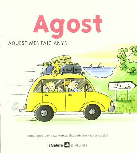 Imagen de archivo de Agost (El meu mes, Band 8) a la venta por medimops