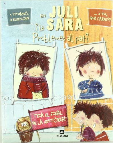 Beispielbild fr En Juli i la Sara. Problemes al pati (bullyng) zum Verkauf von Iridium_Books