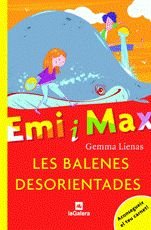 Imagen de archivo de EMI I MAX LES BALENES DESORIENTADES a la venta por Librovicios