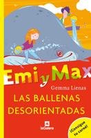 9788424625474: Las ballenas desorientadas (Emily Y Max / Emily and Max) (Spanish Edition)
