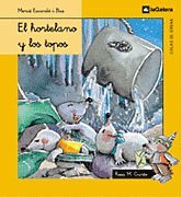 Imagen de archivo de El hortelano y los topos a la venta por Iridium_Books