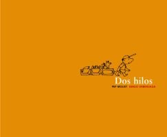 9788424626440: Dos hilos/ Two threads