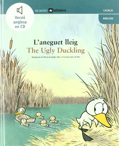 Stock image for L'aneguet lleig / The Ugly Duckling (Andersen, Hans Christian for sale by Iridium_Books