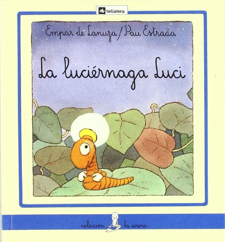 Stock image for La luci?rnaga Luci for sale by SecondSale
