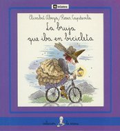 Imagen de archivo de La bruja que iba en bicicleta a la venta por Ammareal