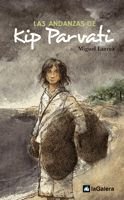 9788424628284: Las andanzas de Kip Parvati (Narrativa singular)