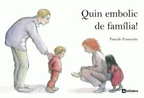 Imagen de archivo de Quin embolic de famlia! (lbums il lFrancotte, Pascale a la venta por Iridium_Books