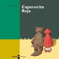 Imagen de archivo de Caperucita Roja (Tramoya) (Spanish Edition) a la venta por El Pergam Vell