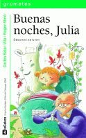 Beispielbild fr Buenas noches, Julia: 85 (Grumetes) zum Verkauf von medimops