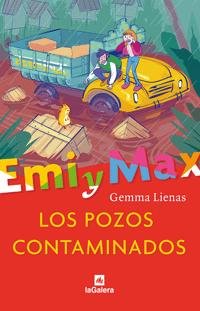 Imagen de archivo de EMI Y MAX LOS POZOS CONTAMINADOS a la venta por Librovicios
